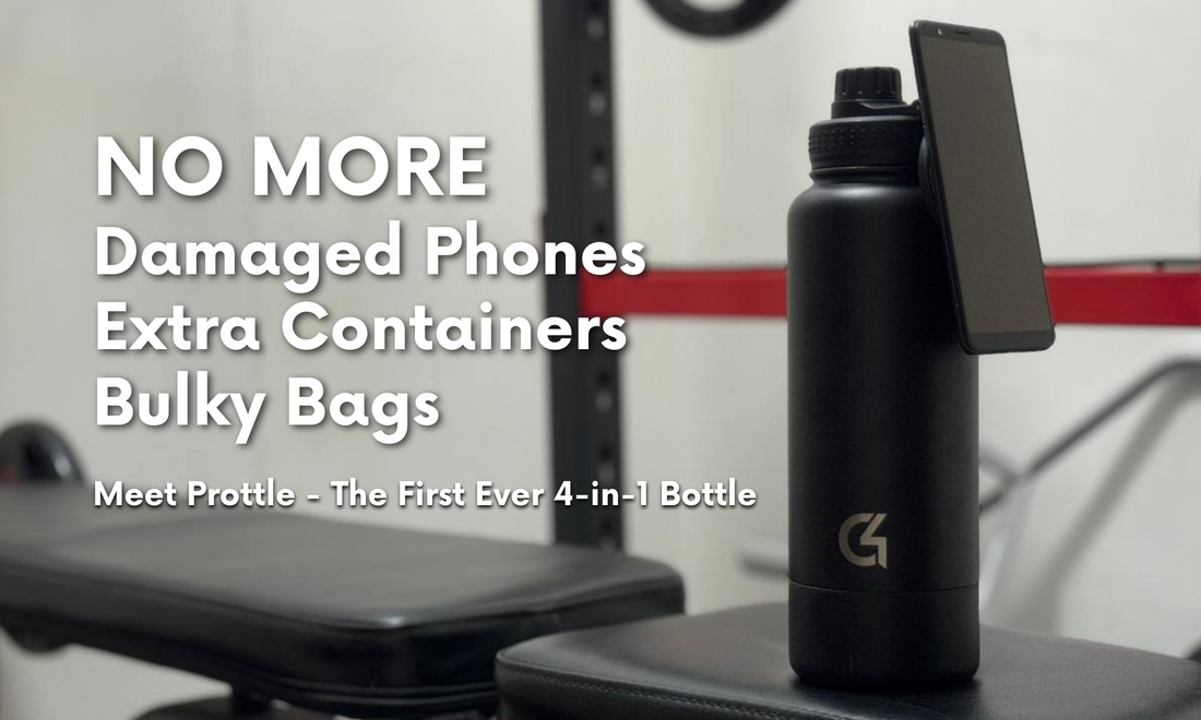 Why should you use our 4-in-1 bottle, Prottle?